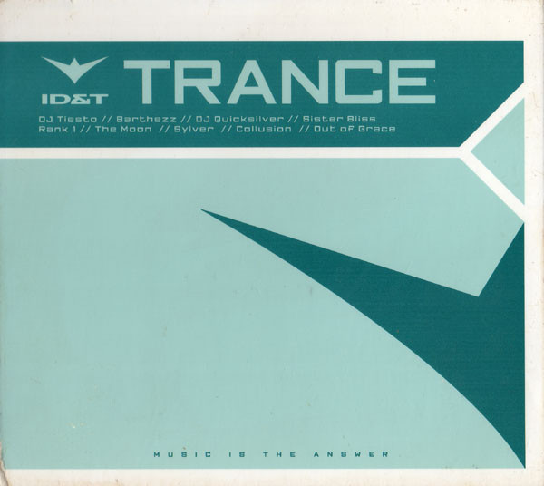 ID&T Trance 1-3 (2001-2002)