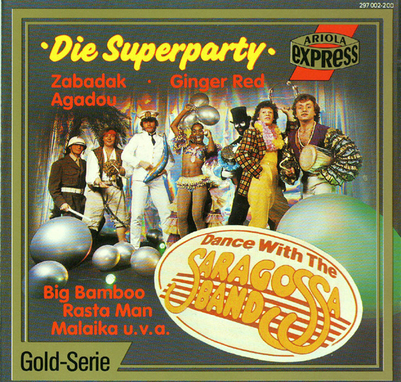 Saragossa Band - Die Superparty