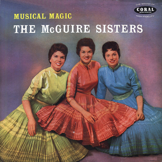 The McGuire Sisters - Musical Magic