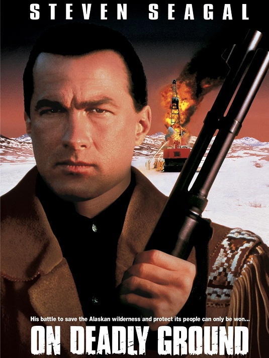On deadly ground (1994)