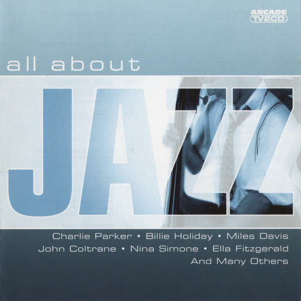 All About Jazz (2CD) (1999) (Arcade)