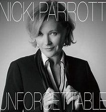 Nicki Parrot missing song Unforgettable The Nat King Cole Songbook 2017