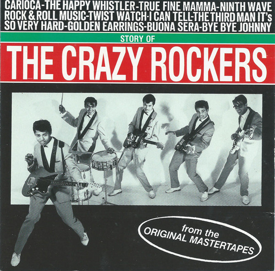 The Crazy Rockers - Story Of
