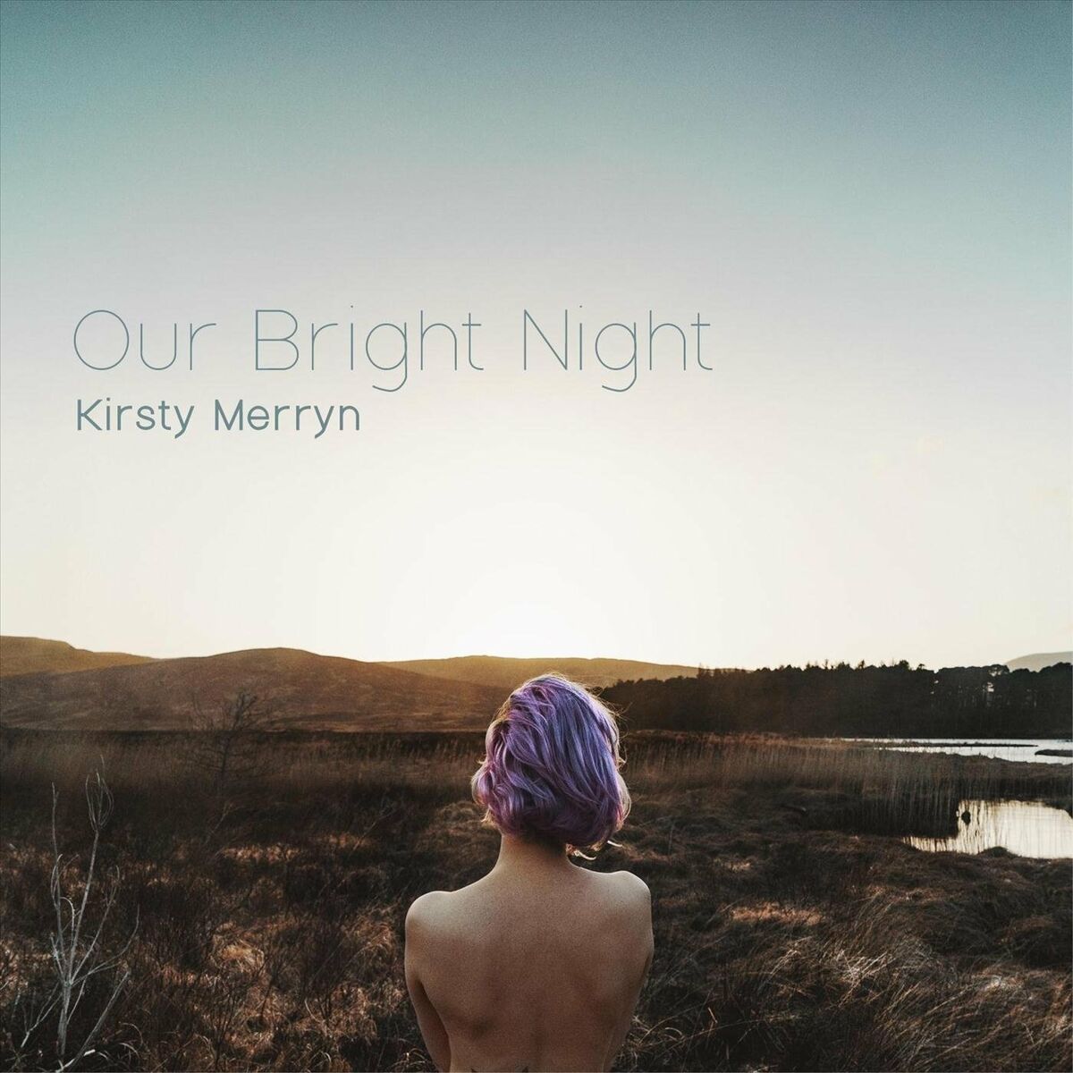 Kirsty Merryn - 2020 - Our Bright Night