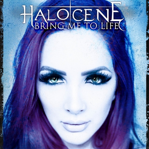 [Alt Metal] Halocene - Bring Me To Life: Evanescence Tribute (2022)
