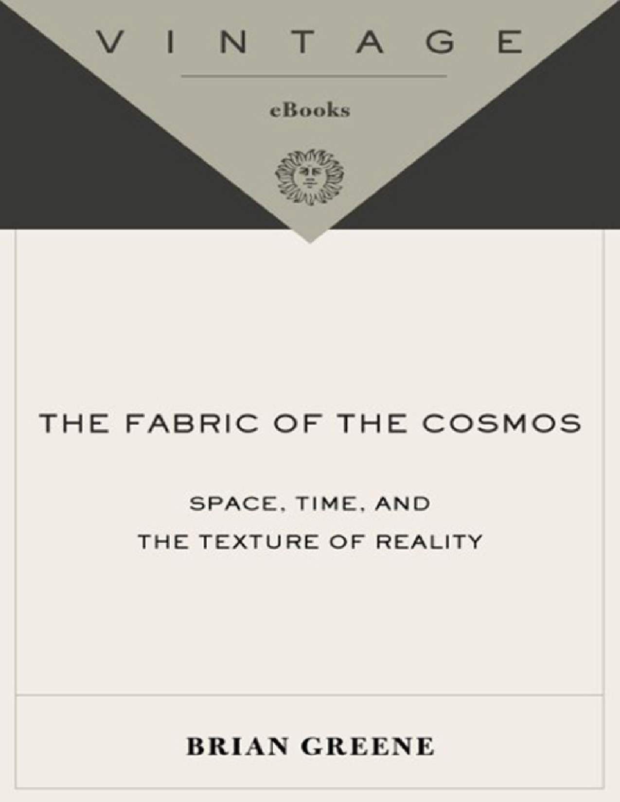 The Fabric Of The Cosmos Brian Greene