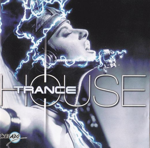 Trance House (1997)