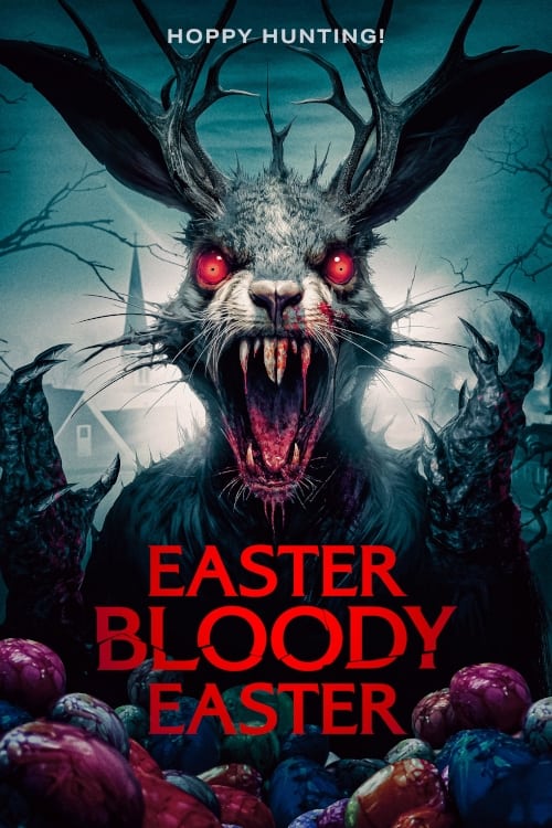 Easter Bloody Easter 2024 1080p AMZN WEB-DL DDP5 1 H 264-BYNDR