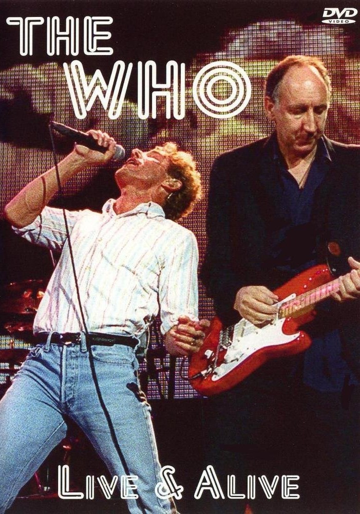 The Who - Live & Alive (2003) (DVD5)
