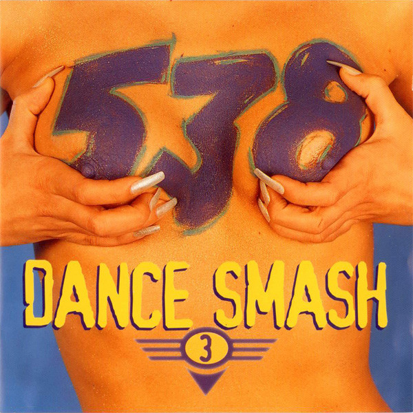 538 Dance Smash Hits 3 (1995)
