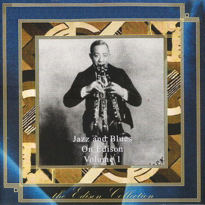 Various Artists - Jazz and Blues on Edison vol. 1 (1920-1929)