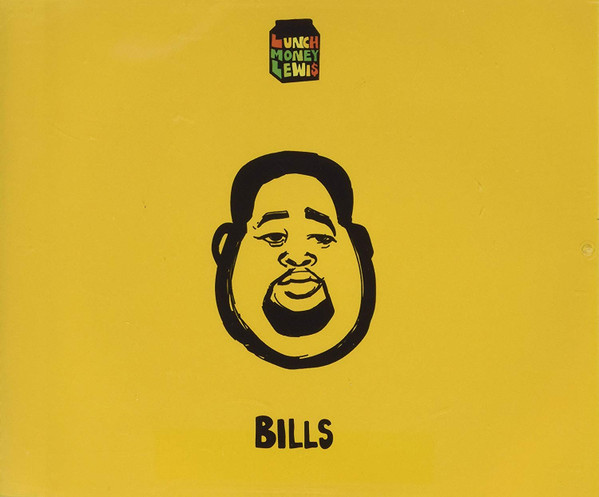 LunchMoney Lewis - Bills (2015) [CDS]