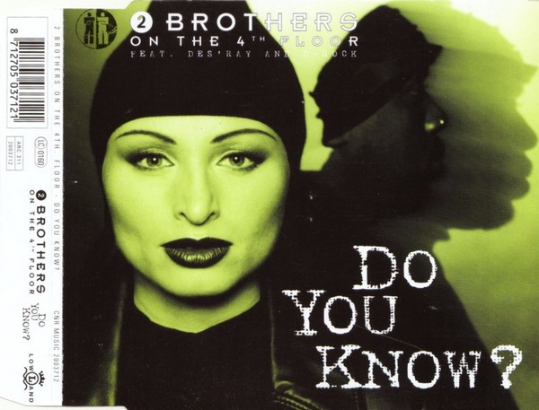 2 Brothers On The 4th Floor - Do You Know (1998) [CDM]