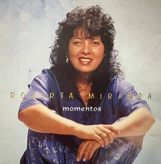 Roberta Miranda - Momentos
