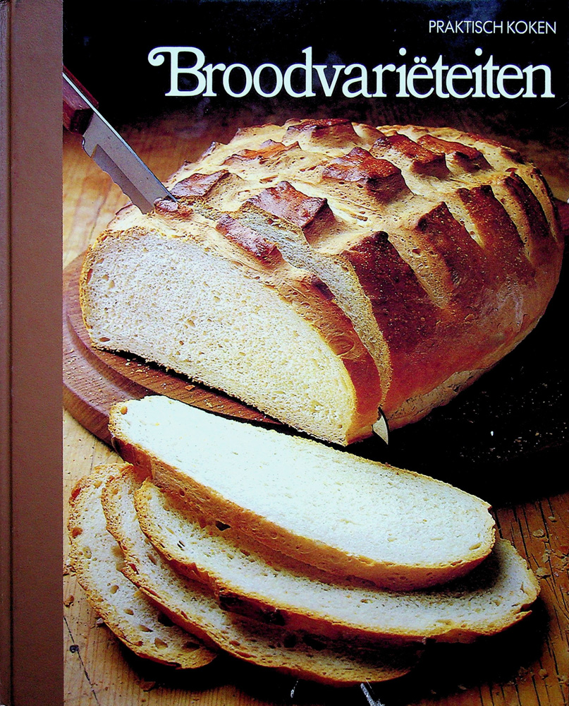 Praktisch koken-broodvarieteiten - time-life 1984
