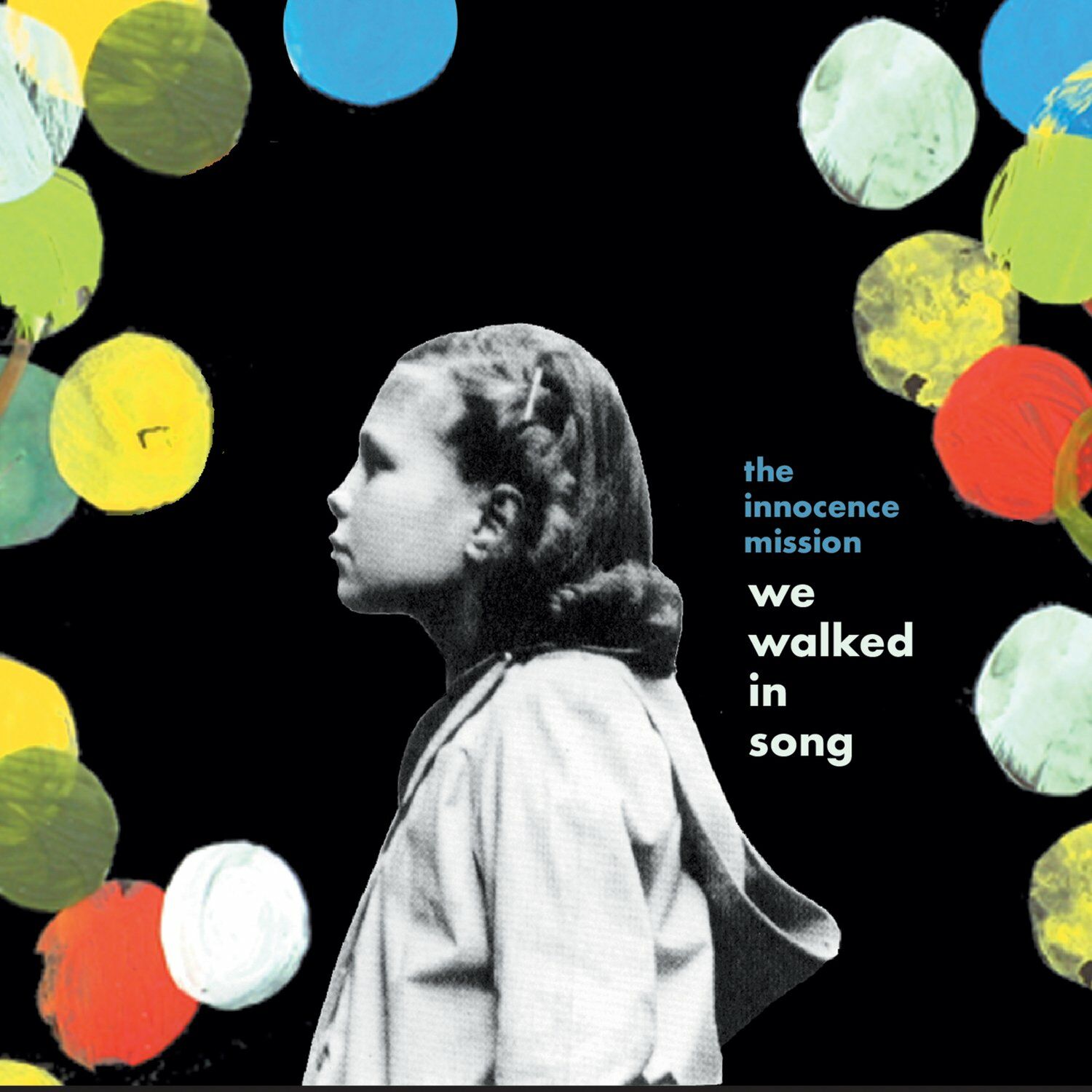 The Innocence Mission - We Walked In Song (2007)