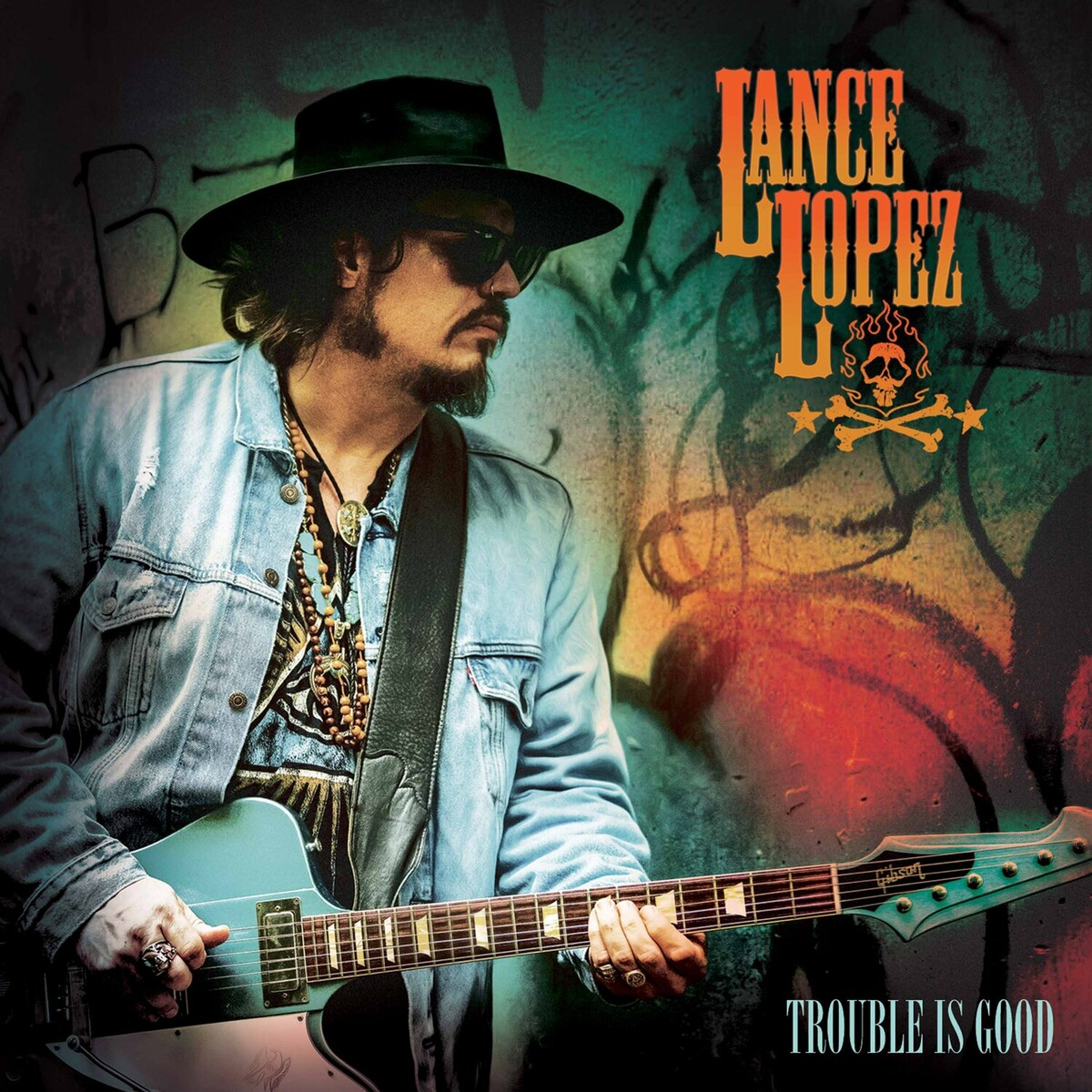 Lance Lopez - 2023 - Trouble Is Good (Blues Rock) (flac)