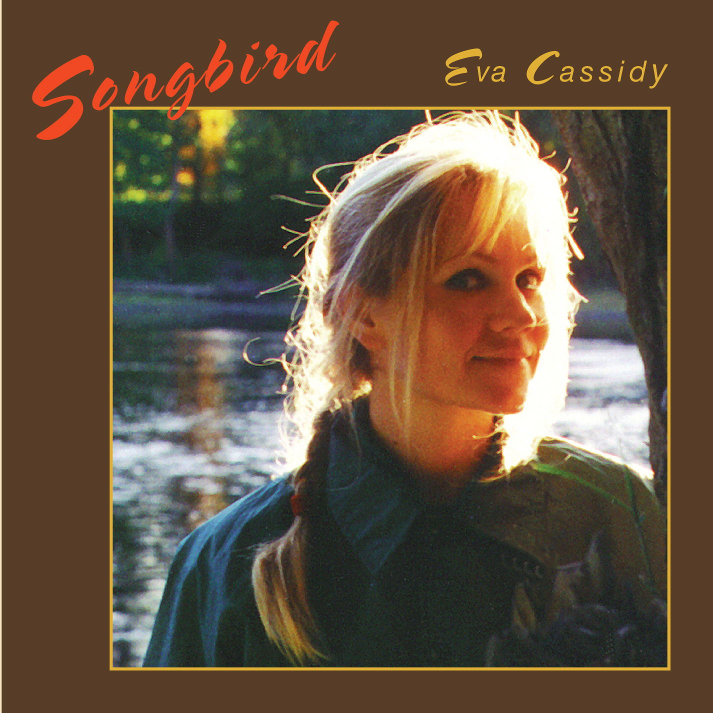 Eva Cassidy - 1998 - Songbird (2023 Remaster) (24-44.1)