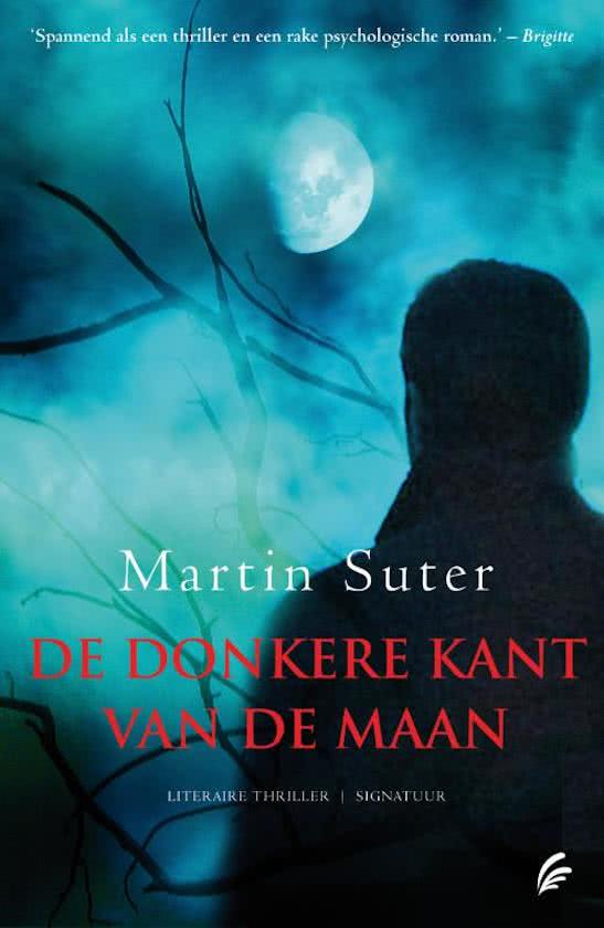 Martin Suter - De donkere kant van de maan