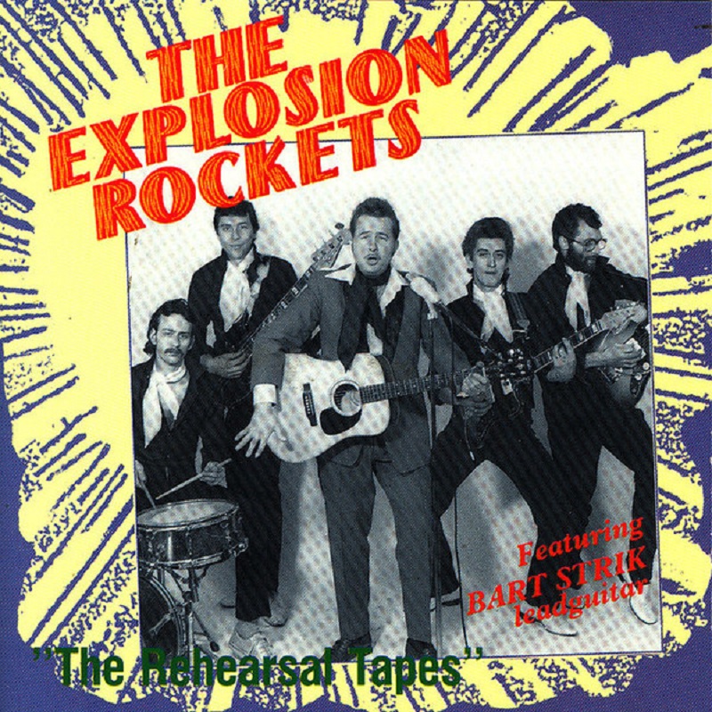 The Explosion Rockets - The Rehearsal Tapes