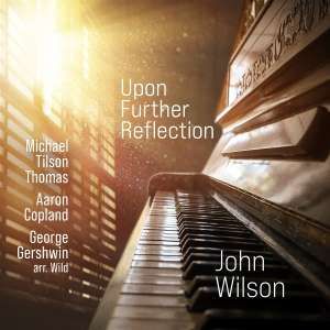 John Wilson - Upon Further Reflection 24b96
